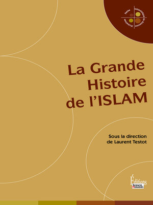 cover image of La Grande Histoire de l'Islam
